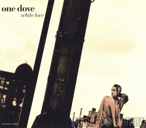 One Dove - White Love