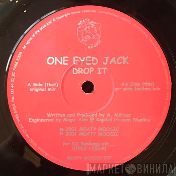 One Eyed Jack - Drop It