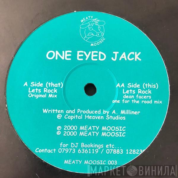One Eyed Jack - Lets Rock
