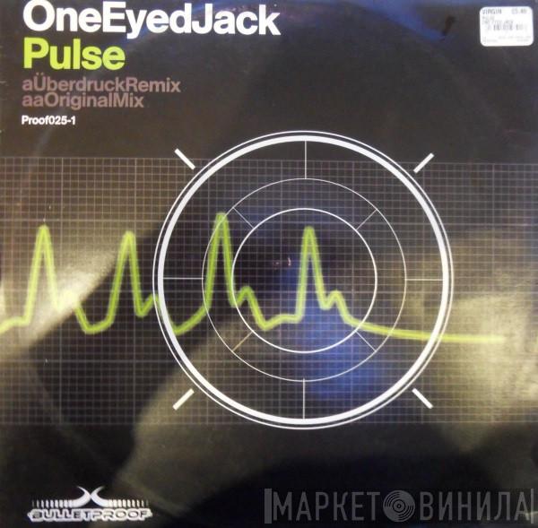  One Eyed Jack  - Pulse