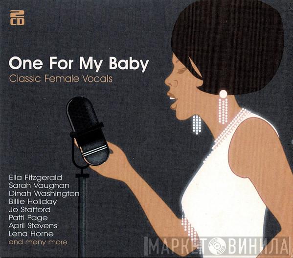  - One For My Baby
