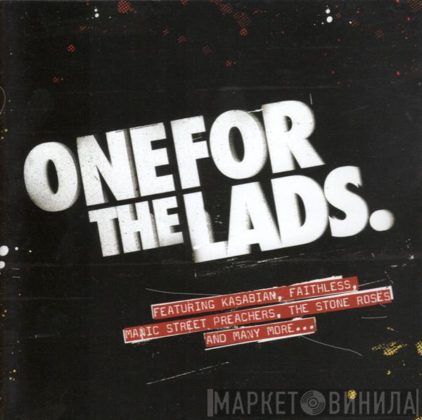  - One For The Lads.