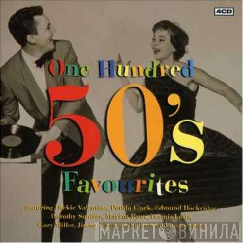  - One Hundred 50's Favourites