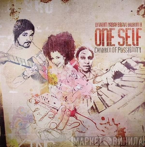  One Self  - Children Of Possibility