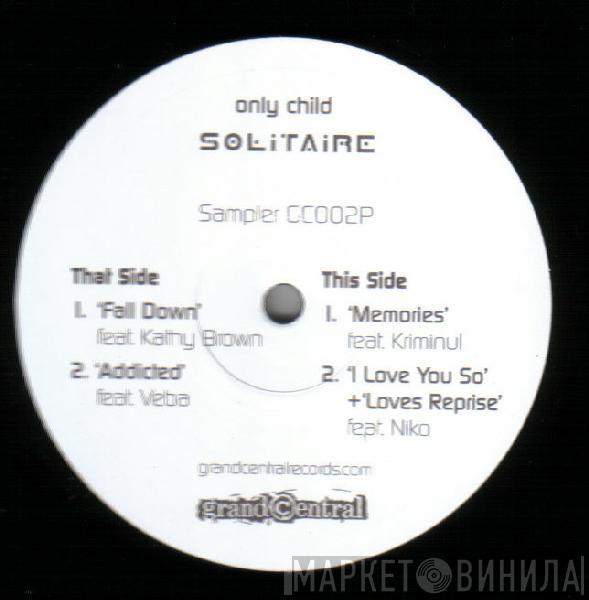 Only Child - Solitaire (Sampler)
