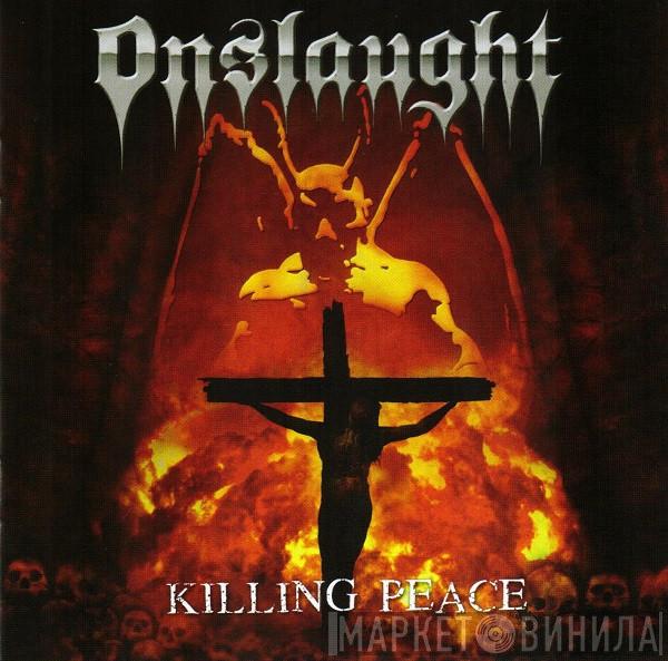 Onslaught   - Killing Peace