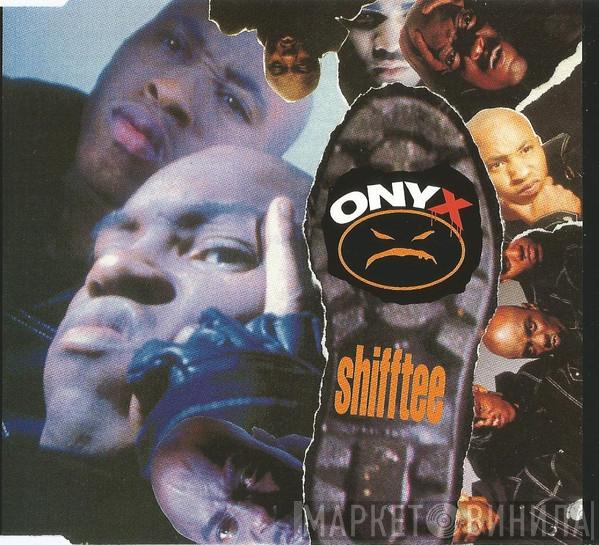  Onyx  - Shifftee