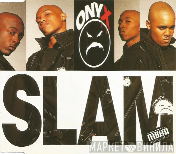 Onyx - Slam