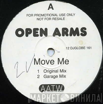 Open Arms - Move Me