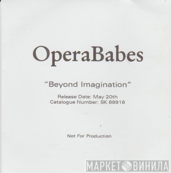 Opera Babes - Beyond Imagination