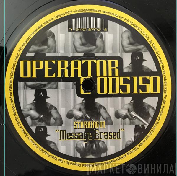 Operator , OD5150 - Message Erased
