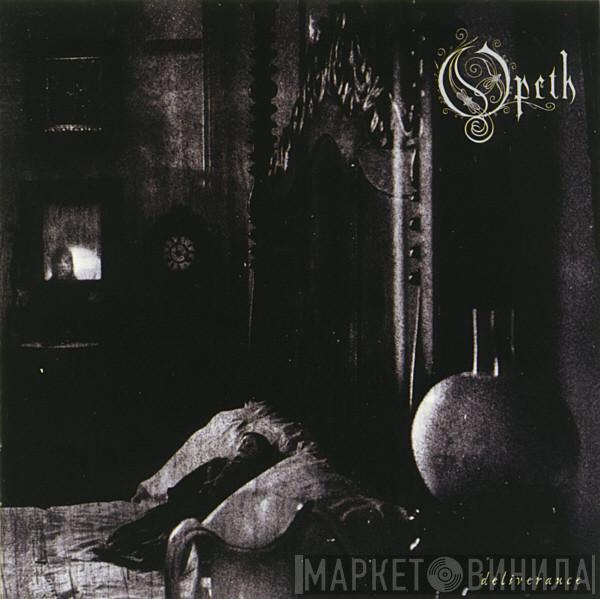  Opeth  - Deliverance