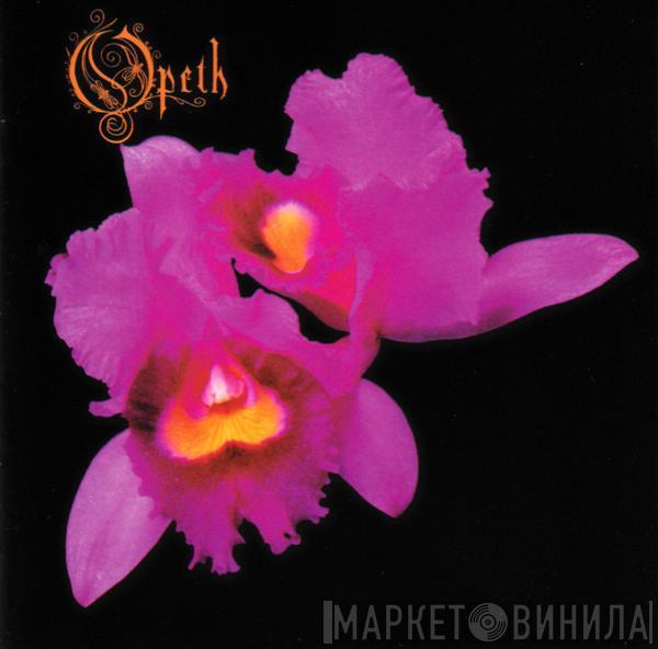  Opeth  - Orchid