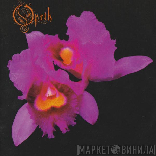  Opeth  - Orchid