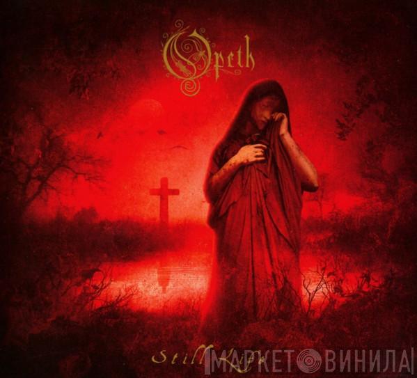 Opeth - Still Life