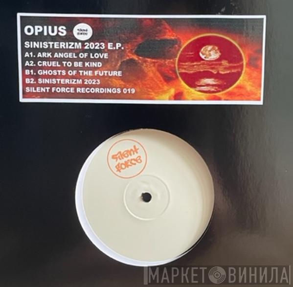 Opius - Sinisterizm 2023 E.P.