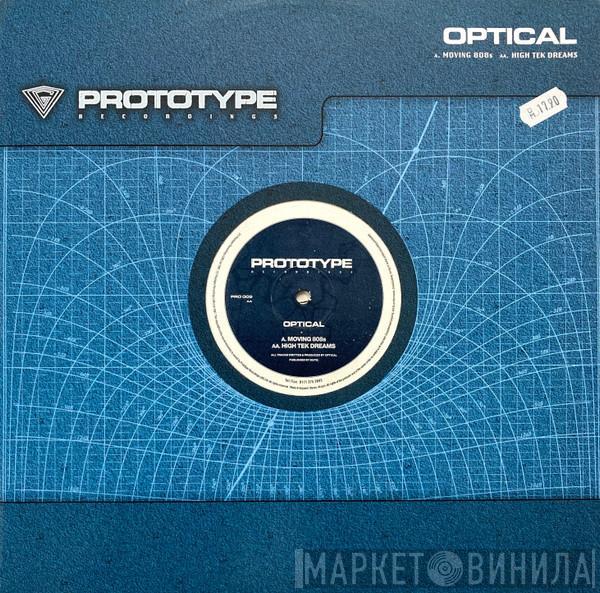  Optical  - Moving 808s / High Tek Dreams