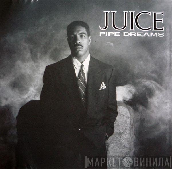  Oran 'Juice' Jones  - Pipe Dreams