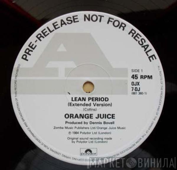 Orange Juice  - Lean Period