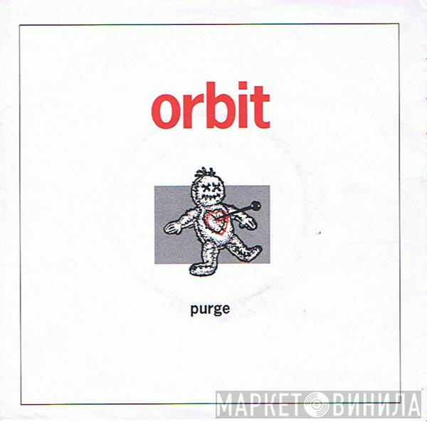  Orbit   - Purge / Colored Water