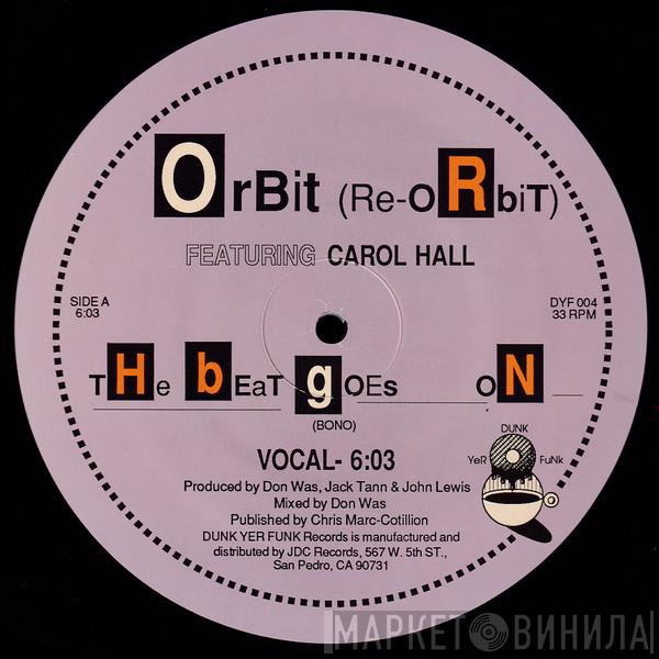 Orbit , Carol Hall - The Beat Goes On