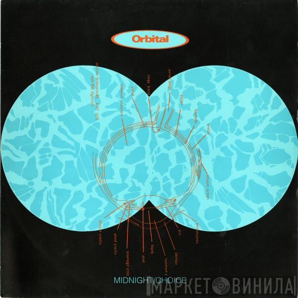  Orbital  - Midnight / Choice