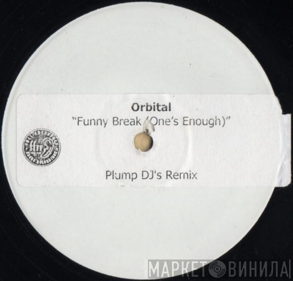  Orbital  - Funny Break (One's Enough)