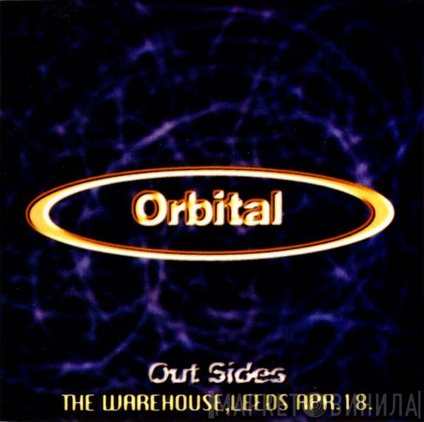 Orbital - Out Sides