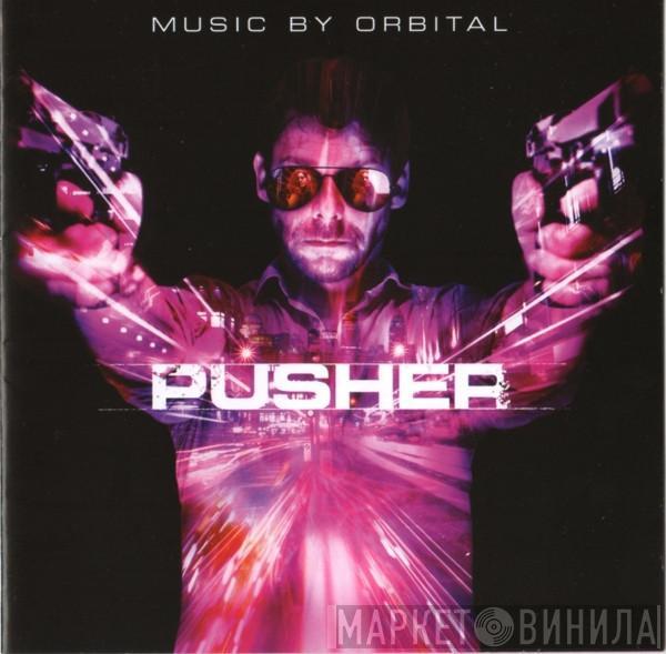 Orbital - Pusher