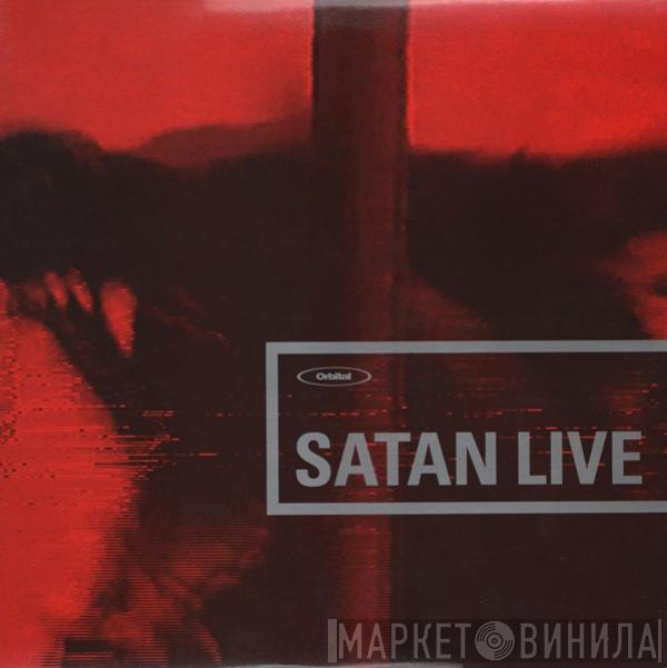 Orbital - Satan Live