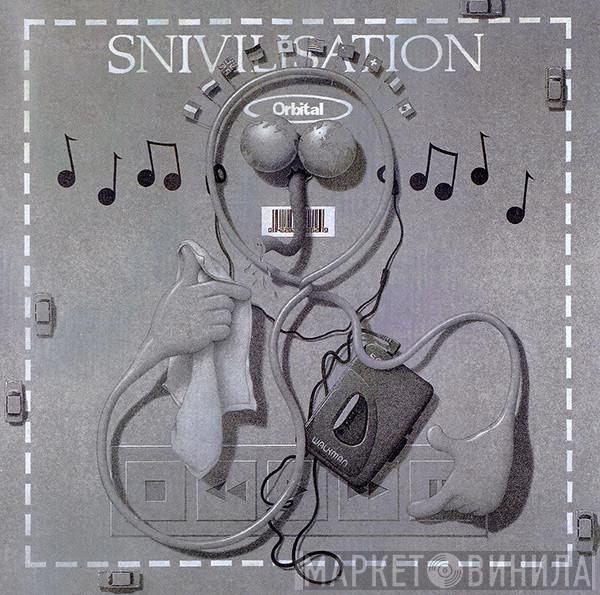  Orbital  - Snivilisation