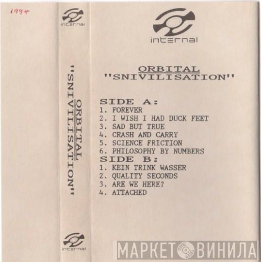  Orbital  - Snivilisation