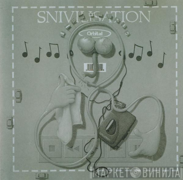  Orbital  - Snivilisation
