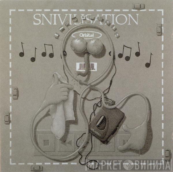  Orbital  - Snivilisation