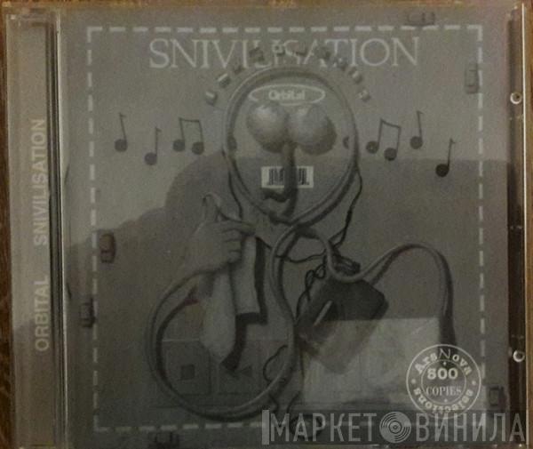  Orbital  - Snivilisation