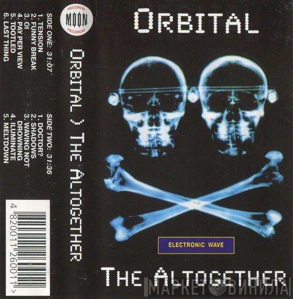  Orbital  - The Altogether