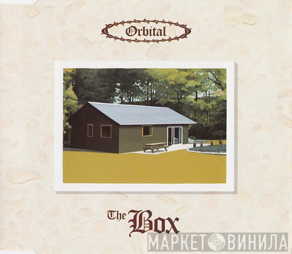Orbital - The Box