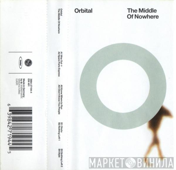  Orbital  - The Middle Of Nowhere