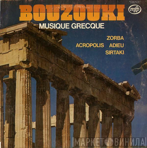  Orchester Claudius Alzner  - Bouzouki Musique Grecque