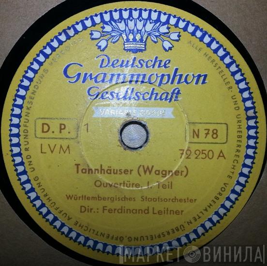  Orchester Der Württembergischen Staatstheater Stuttgart  - Tannhäuser