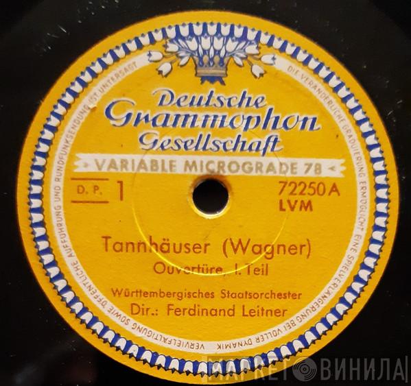  Orchester Der Württembergischen Staatstheater Stuttgart  - Tannhäuser