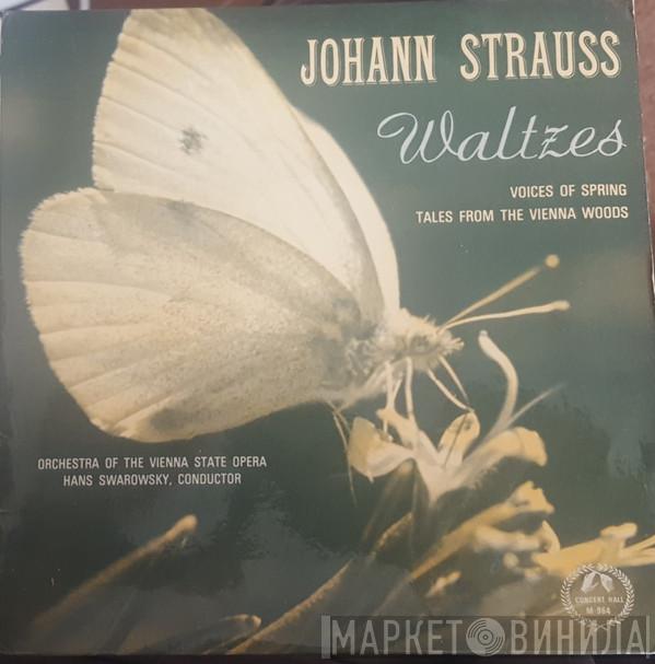 Orchester Der Wiener Staatsoper, Hans Swarowsky, Johann Strauss Jr. - Waltzes