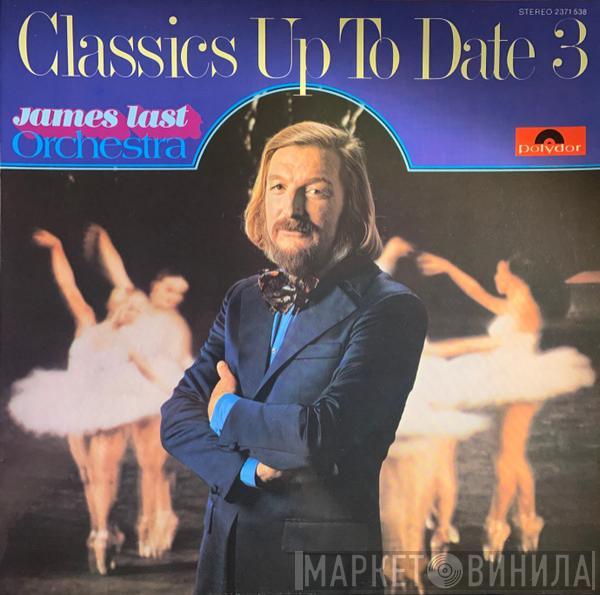  Orchester James Last  - Classics Up To Date 3
