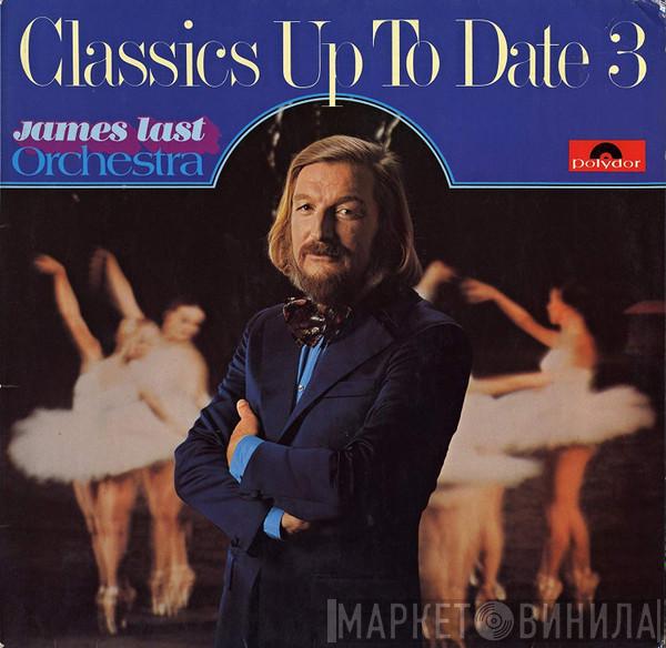  Orchester James Last  - Classics Up To Date 3