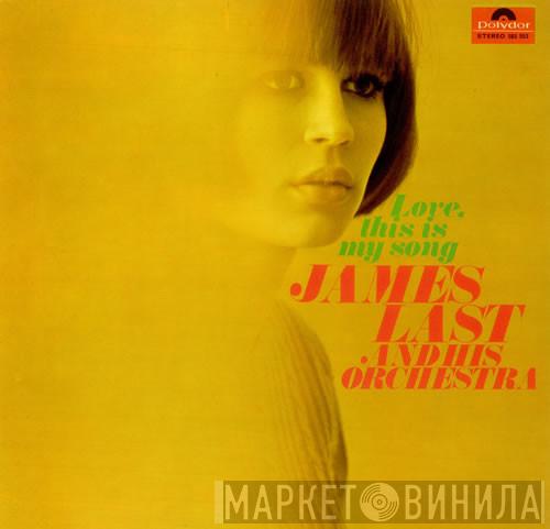Orchester James Last - Love, This Is My Song