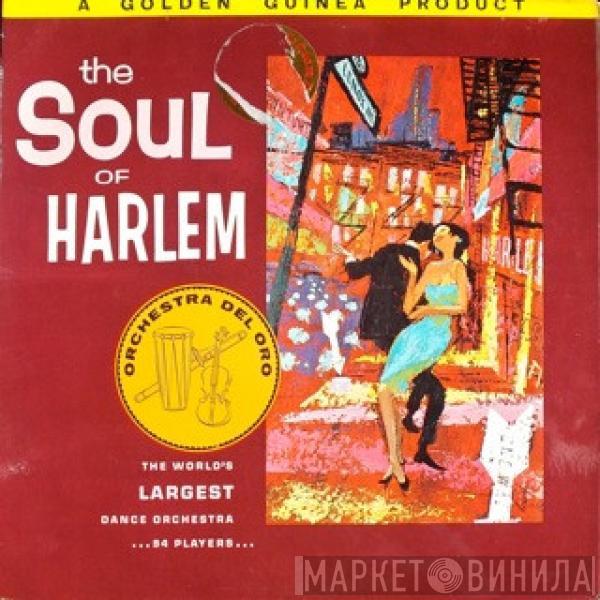 Orchestra Del Oro - Soul Of Harlem