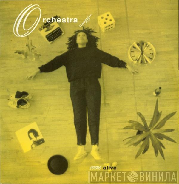Orchestra JB - Come Alive