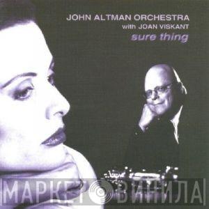 Orchestra John Altman, Joan Viskant - Sure Thing