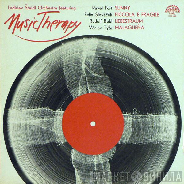  Orchestra Ladislav Štaidl  - Music Therapy