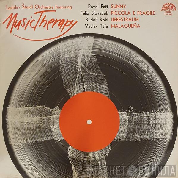  Orchestra Ladislav Štaidl  - Music Therapy